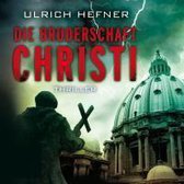 Die Bruderschaft Christi