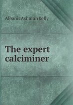 The expert calciminer