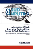Adaptation of Web Operating System Using Semantic Web Techniques