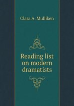 Reading list on modern dramatists