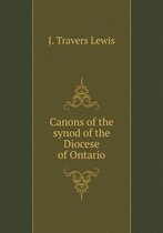 Canons of the synod of the Diocese of Ontario