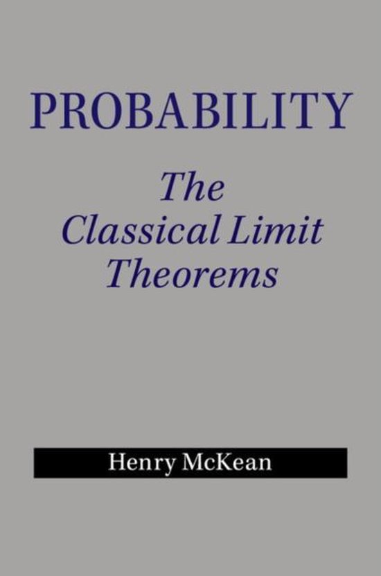 Boek cover Probability The Classical Limit Theorems van Henry Mckean (Paperback)