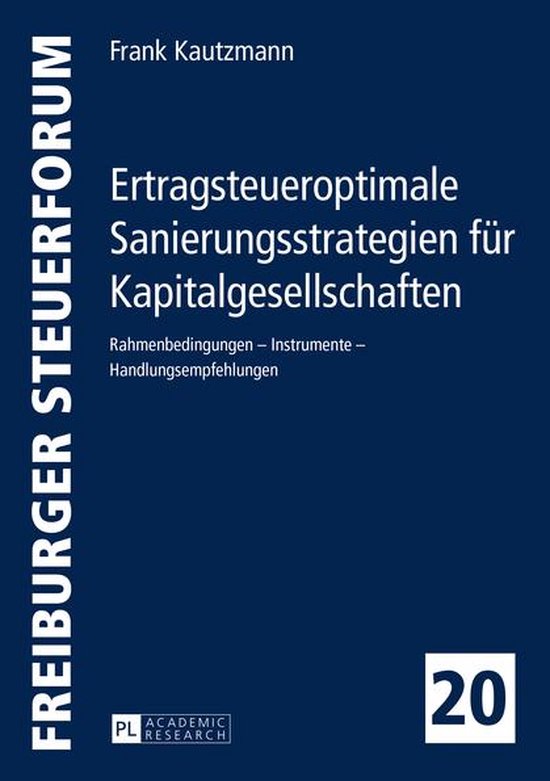 Freiburger Steuerforum 20 - Ertragsteueroptimale Sanierungss ... - cover
