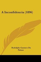 A Inconfidencia (1896)