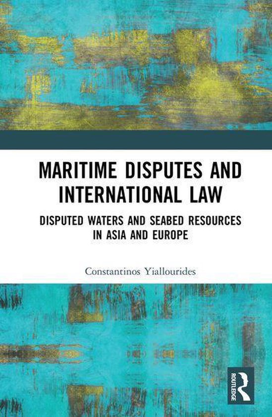 Maritime Disputes And International Law Ebook Constantinos