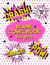 Blank Comic Book for Girls