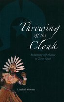 Throwing Off the Cloak
