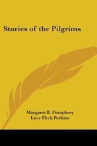Stories of the Pilgrims