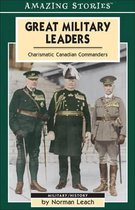 Amazing Stories- Great Military Leaders