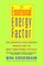 The Emotional Energy Factor
