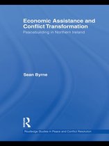 Routledge Studies in Peace and Conflict Resolution - Economic Assistance and Conflict Transformation