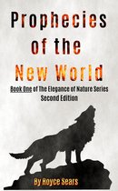 Prophecies of the New World-Second Edition