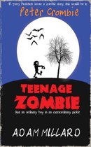 Peter Crombie, Teenage Zombie