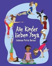 Alle Kinder lieben Yoga