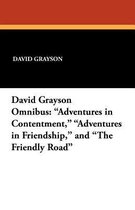 The David Grayson Omnibus