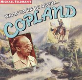 Whad'ya Know About...Copland