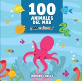Primeros Pasos- 100 Animales del Mar Para Colorear