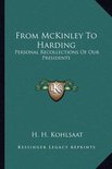 From McKinley to Harding