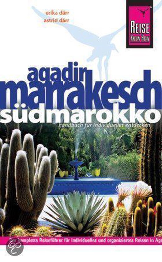 Reise Know-How Agadir, Marrakesch und Südmarokko