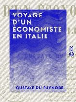 Voyage d'un économiste en Italie