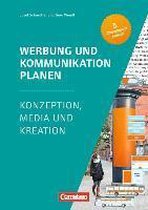 Marketingkompetenz: Werbung und Kommunikation planen