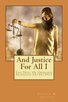 And Justice for All