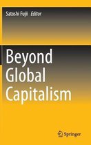Beyond Global Capitalism