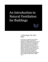 An Introduction to Natural Ventilation for Buildings