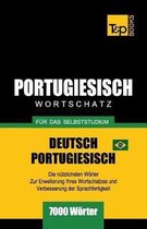 German Collection- Portugiesisch - Wortschatz - f�r das Selbststudium - Deutsch-Portugiesisch - 7000 W�rter