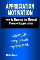 Appreciation Motivation