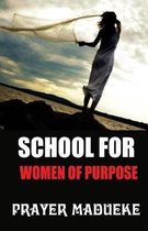 School for Women of Purpose