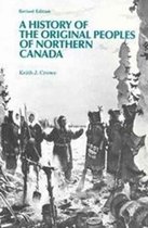 History of the Original Peoples of Northern Canada