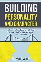Building Personality and Character