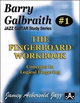 Jazz Guitar Study Series- Barry Galbraith # 1 - The Fingerboard Workbook (Guitar)