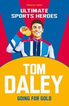 Ultimate Sports Heroes - Tom Daley (Ultimate Sports Heroes)