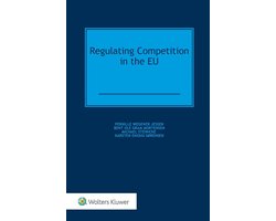 Regulating Competition in the EU