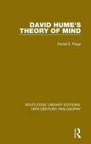 Routledge Library Editions: 18th Century Philosophy- David Hume's Theory of Mind
