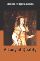 A Lady of Quality