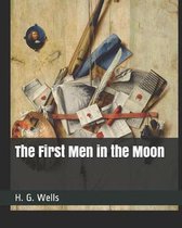 The First Men in the Moon