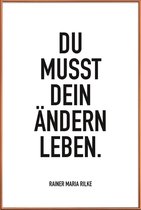 JUNIQE - Poster met kunststof lijst Ändern Leben -20x30 /Wit & Zwart