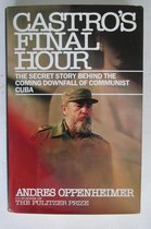 Castro's Final Hour