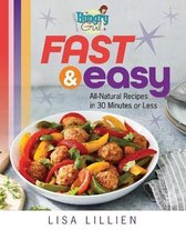 Hungry Girl Fast & Easy