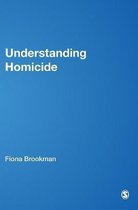 Understanding Homicide