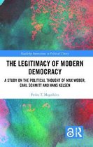 Routledge Innovations in Political Theory-The Legitimacy of Modern Democracy