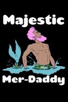 Majestic Merdaddy