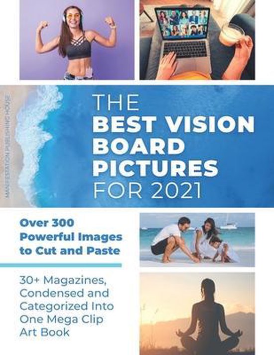 Vision Board SuppliesThe Best Vision Board Pictures for 2021