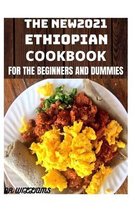 The New2021 Ethiopian Cookbook