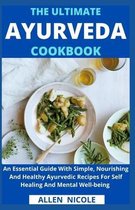 The Ultimate Ayurveda Cookbook