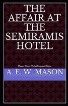 The Affair at the Semiramis Hotel