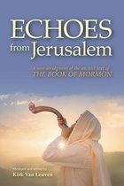 Echoes from Jerusalem